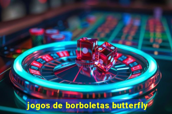 jogos de borboletas butterfly